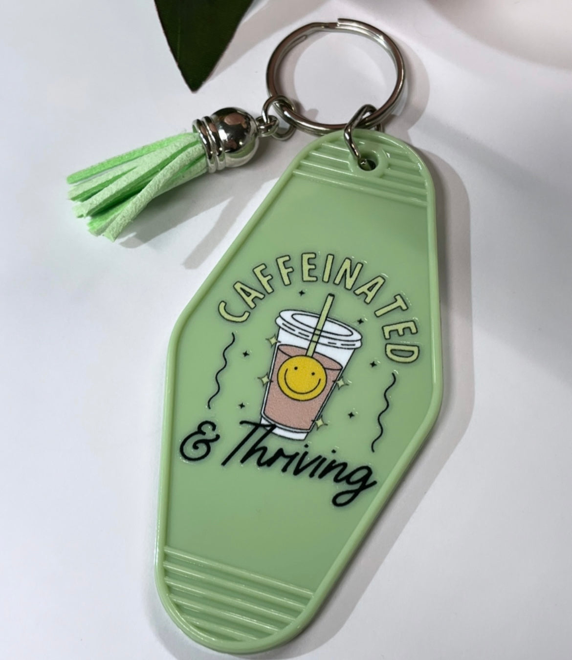 Caffeinated & Thriving - Keychain